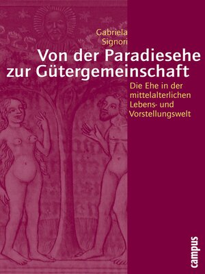 cover image of Von der Paradiesehe zur Gütergemeinschaft